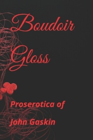 Cover of Boudoir Gloss