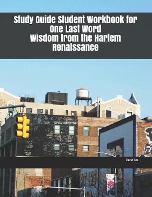 Book cover for Study Guide Student Workbook for One Last Word Wisdom from the Harlem Renaissance