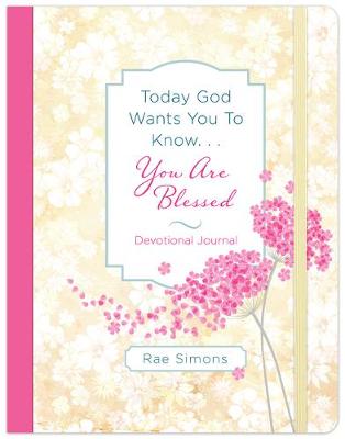 Book cover for Today God Wants You to Know. . .You Are Blessed Devotional Journal