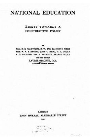 Cover of National Education, Essays Towards a Construction Policy