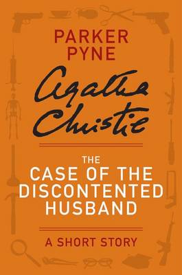 Book cover for The Case of the Discontented Husband