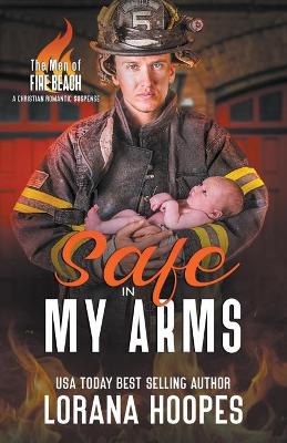 Book cover for Safe in My Arms