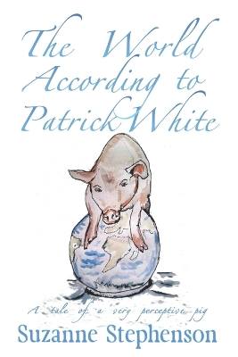 Book cover for The World According to Patrick White