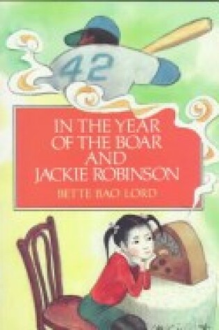 Cover of In the Year of the Boar and Jackie Robinson