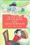 Book cover for In the Year of the Boar and Jackie Robinson