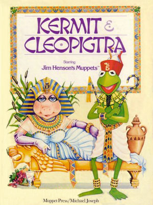 Book cover for Kermit and Cleopigtra