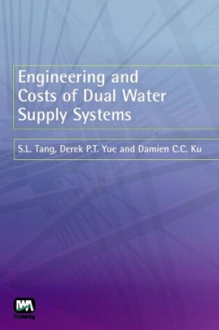 Cover of Engineering and Costs of Dual Water Supply Systems