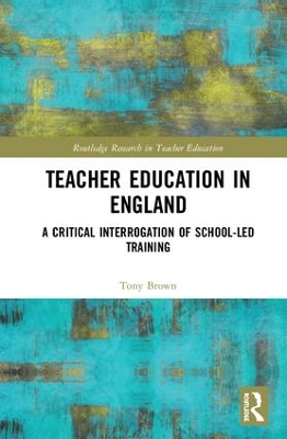 Book cover for Teacher Education in England