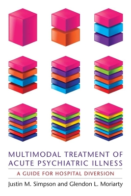 Cover of Multimodal Treatment of Acute Psychiatric Illness