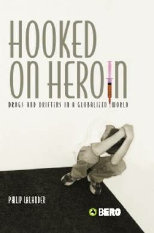 Cover of Hooked on Heroin