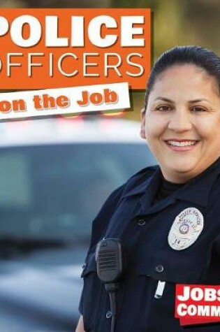 Cover of Police Officers on the Job