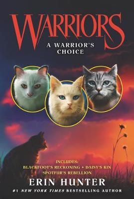 Book cover for Warriors: A Warrior's Choice