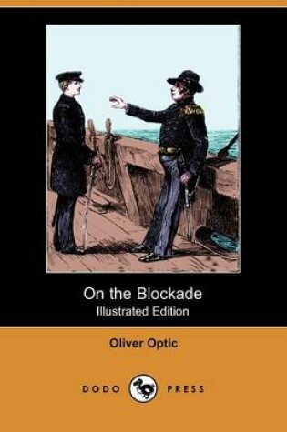 Cover of On the Blockade(Dodo Press)