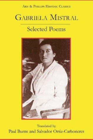 Cover of Gabriela Mistral: Selected Poems