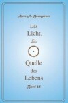 Book cover for Das Licht, die Quelle des Lebens - Band 24