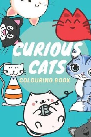 Cover of Curious Cats Colouring Book