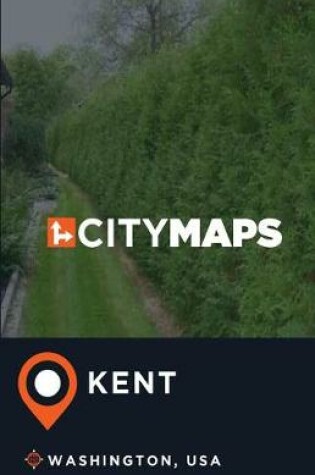 Cover of City Maps Kent Washington, USA