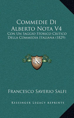 Book cover for Commedie Di Alberto Nota V4