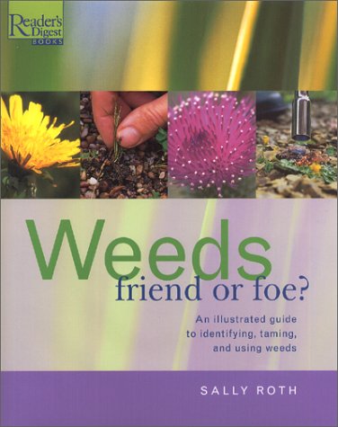 Book cover for Weeds: Friend or Foe?