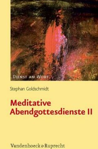 Cover of Meditative Abendgottesdienste II