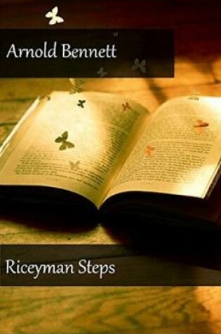 Cover of Riceyman Steps Illustrated