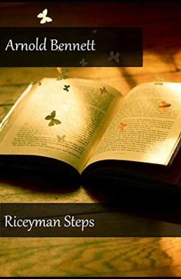 Book cover for Riceyman Steps Illustrated