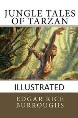 Cover of Jungle Tales of Tarzan Illustrated