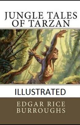 Book cover for Jungle Tales of Tarzan Illustrated