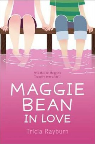 Cover of Maggie Bean In Love