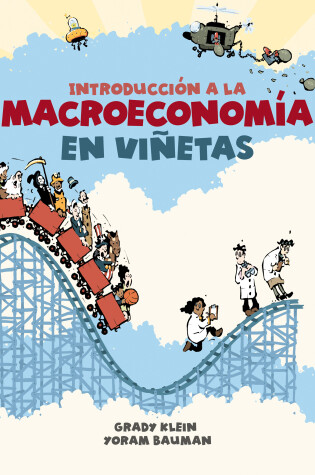 Cover of Introducción a la macroeconomía en viñetas / The Cartoon Introduction to Economics