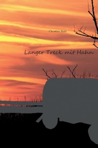 Cover of Langer Treck mit Hahn