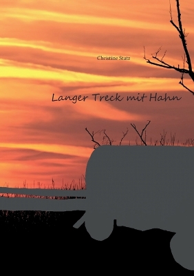 Cover of Langer Treck mit Hahn