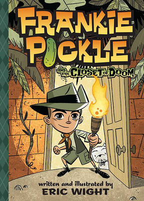 Book cover for Frankie Pickle and the Closet of Doom