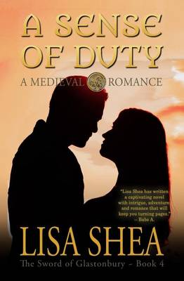 Book cover for A Sense Of Duty - A Medieval Romance