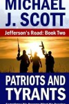 Book cover for Patriots and Tyrants