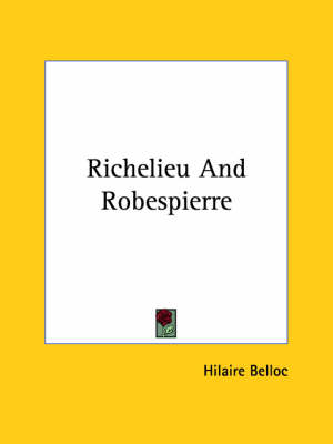 Book cover for Richelieu and Robespierre