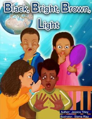 Book cover for Black, Bright, Brown, Light