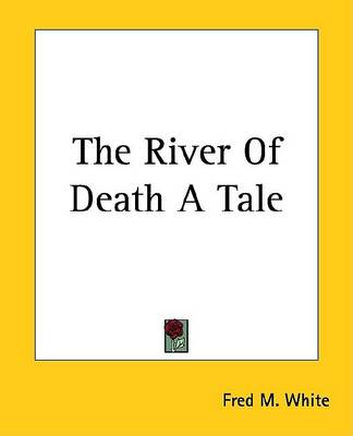 Book cover for The River of Death