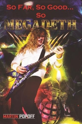 Book cover for So Far, So Good... So Megadeth!