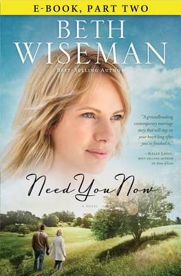 Book cover for Need You Now: Part 2