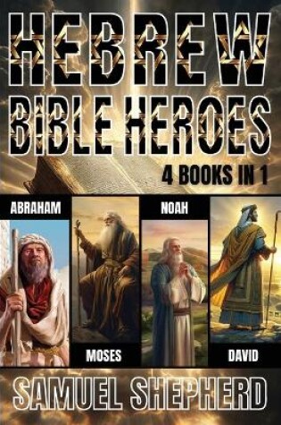 Cover of Hebrew Bible Heroes