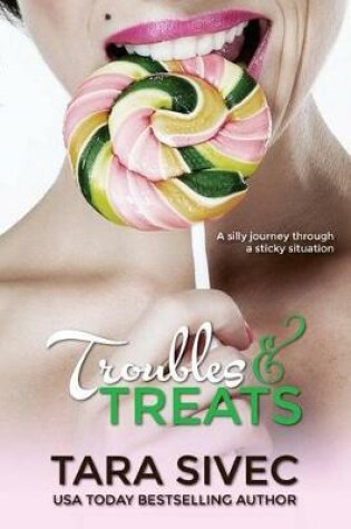 Cover of Troubles and Treats