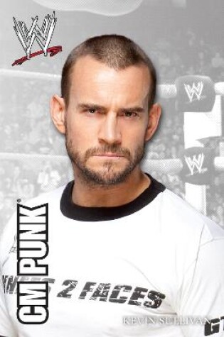 Cover of DK Reader Level 2:  WWE CM Punk Second Edition