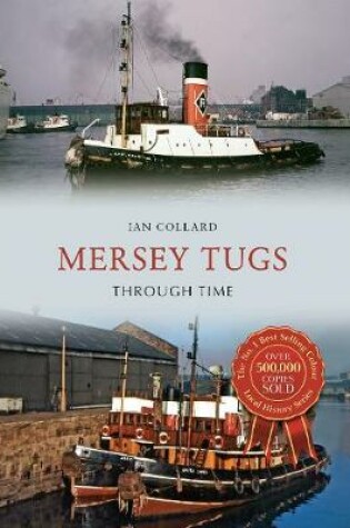 Cover of Mersey Tugs Through Time