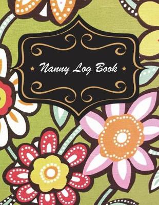 Book cover for Nanny Log Book