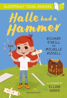Cover of Halle had a Hammer: A Bloomsbury Young Reader