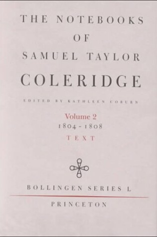 Cover of The Notebooks of Samuel Taylor Coleridge, Volume 2
