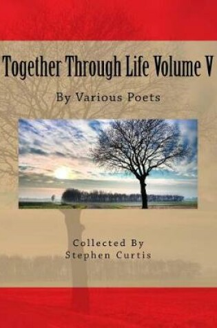 Cover of Together Through Life Volume V