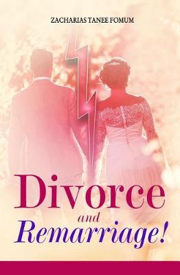 Cover of Divorce and Remarriage!