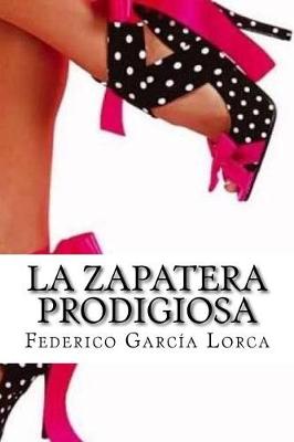 Book cover for La Zapatera Prodigiosa (Spanish Edition)